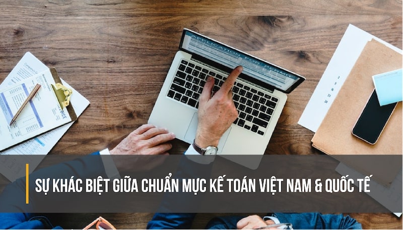 So-sanh-chuan-muc-ke-toan-viet-nam-va-quoc-te-1